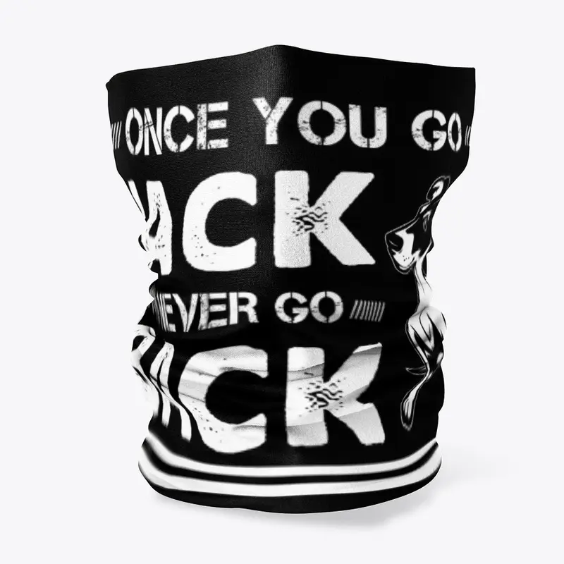 Once You Go Jack You Never Go Back